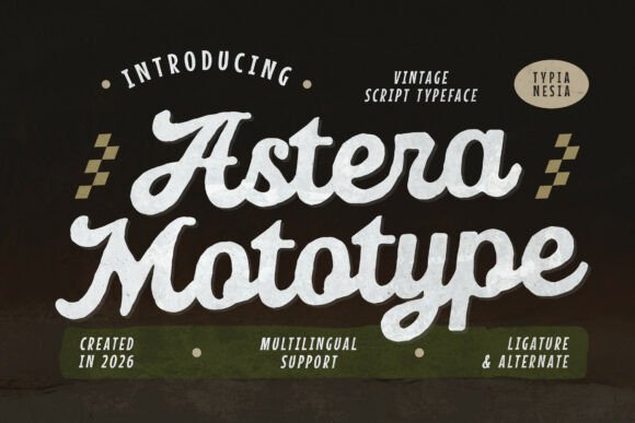 Astera Mototype: A Vintage Script Font for Web Design
