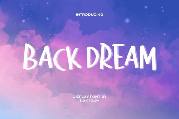 Back Dream: A Fantasy Font Review for Brand Design