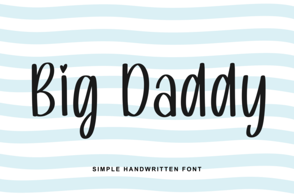 Big Daddy: A Bold Handwritten Font for Makers