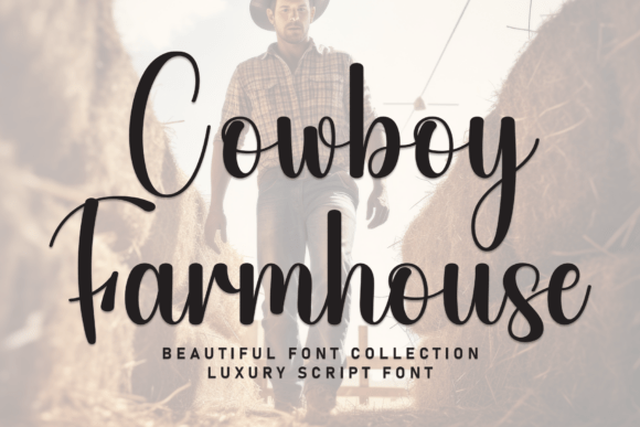 Cowboy Farmhouse: A Premium Script Font for Marketers