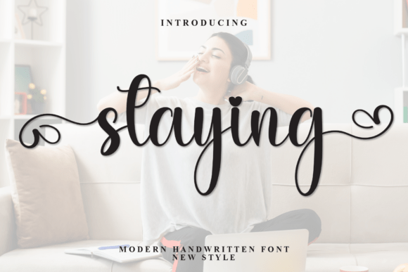 Staying: A Hand-Scripted Display Font for Editorial Charm