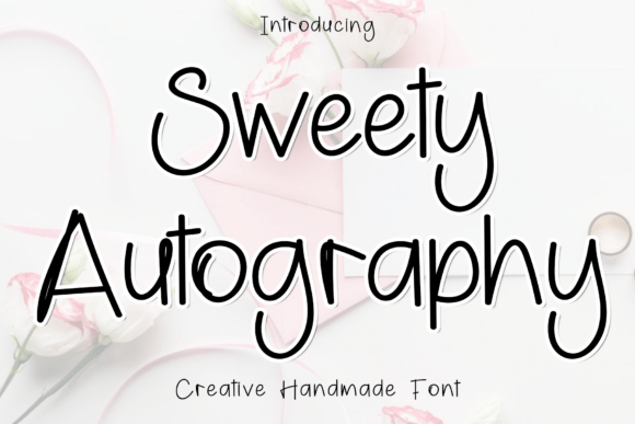 Sweety Autography: A Modern Script Font for Campaigns